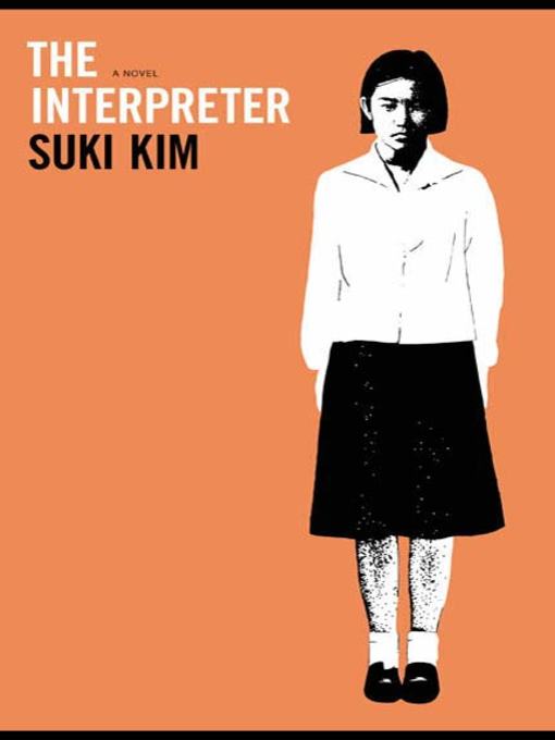 Title details for The Interpreter by Suki Kim - Wait list